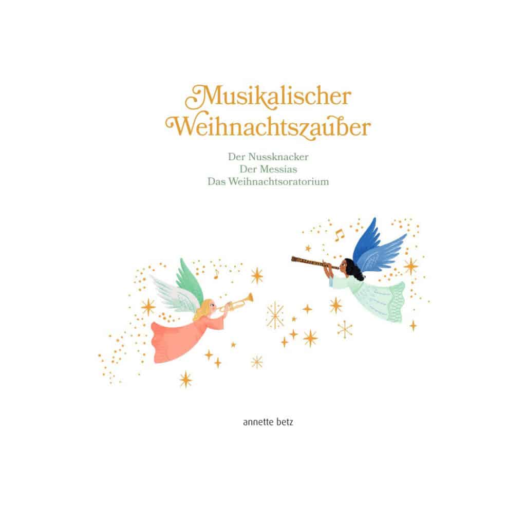 Annette-Betz-Verlag-Musikalischer-Weihnachtszauber-Das-musikalische-Bilderbuch-mit-CD-01